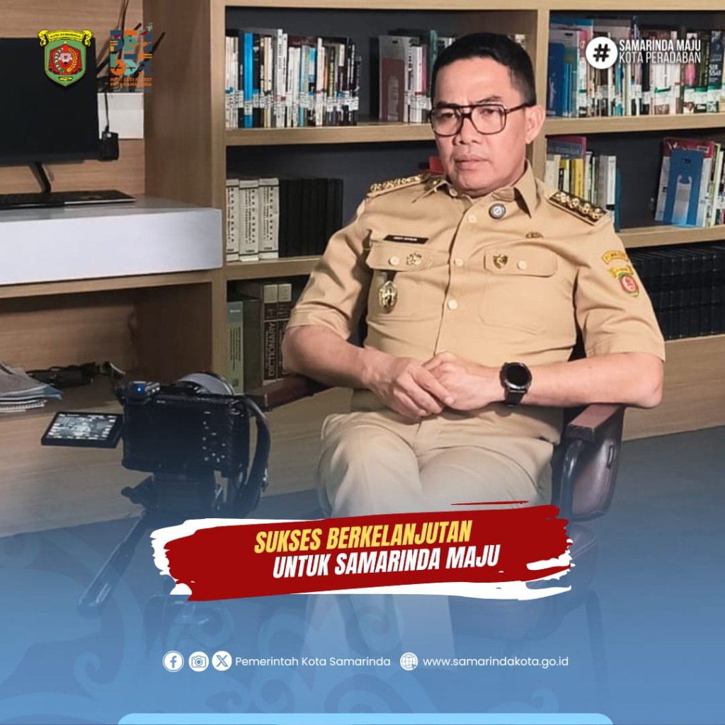 Ungkap Keberhasilan Samarinda Dalam Konsep Metropolitan di Tepian Mahakam