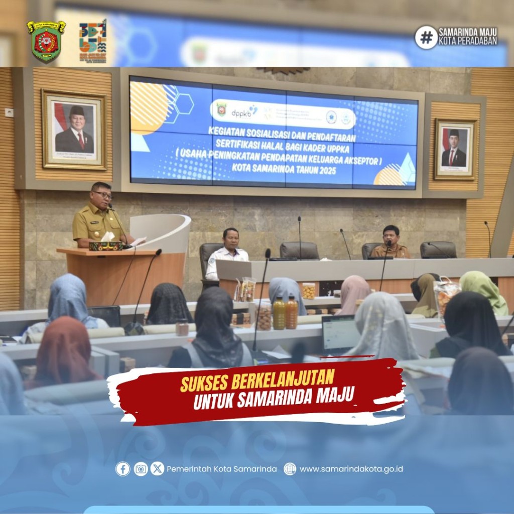 Saefuddin Zuhri buka kegiatan Sosialisasi dan Pendaftaran Sertifikasi Halal bagi UPPKA kota Samarinda.