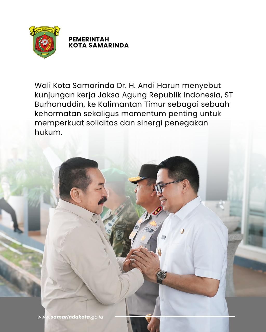 Kunjungan Jaksa Agung RI Jadi Kehormatan bagi Samarinda, Andi Harun: Perkuat Soliditas dan Sinergi Penegakan Hukum