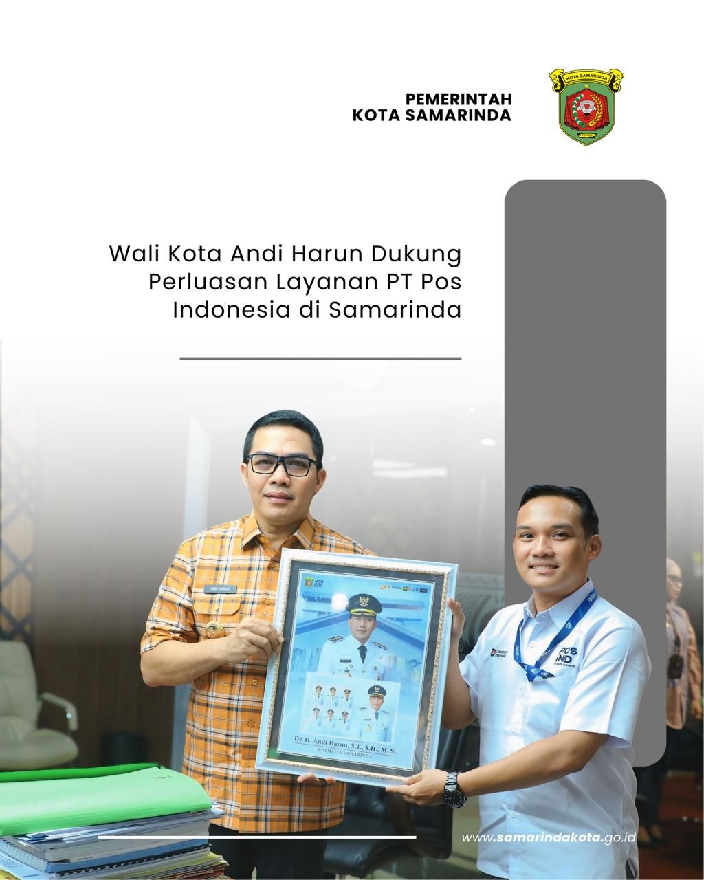 Wali Kota Andi Harun Sambut baik Permohonan PT Pos Indonesia Cabang Samarinda Terkait Perluasan Jaringan Layanan