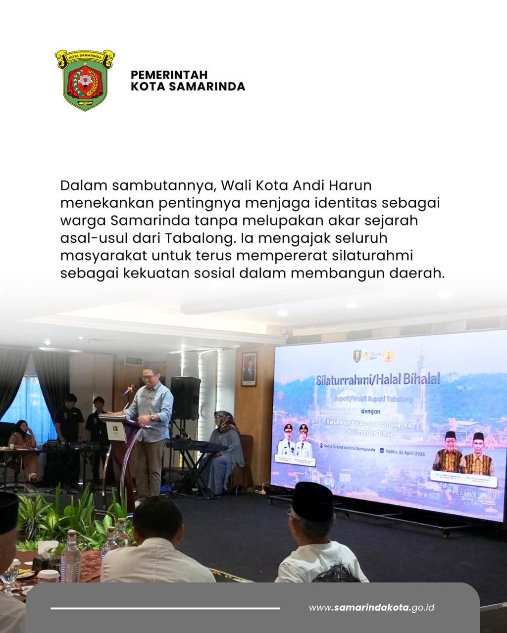 Wali Kota Andi Harun Hadiri Halal Bihalal KKT Kaltim, Perkuat Silaturahmi Warga Samarinda Asal Tabalong