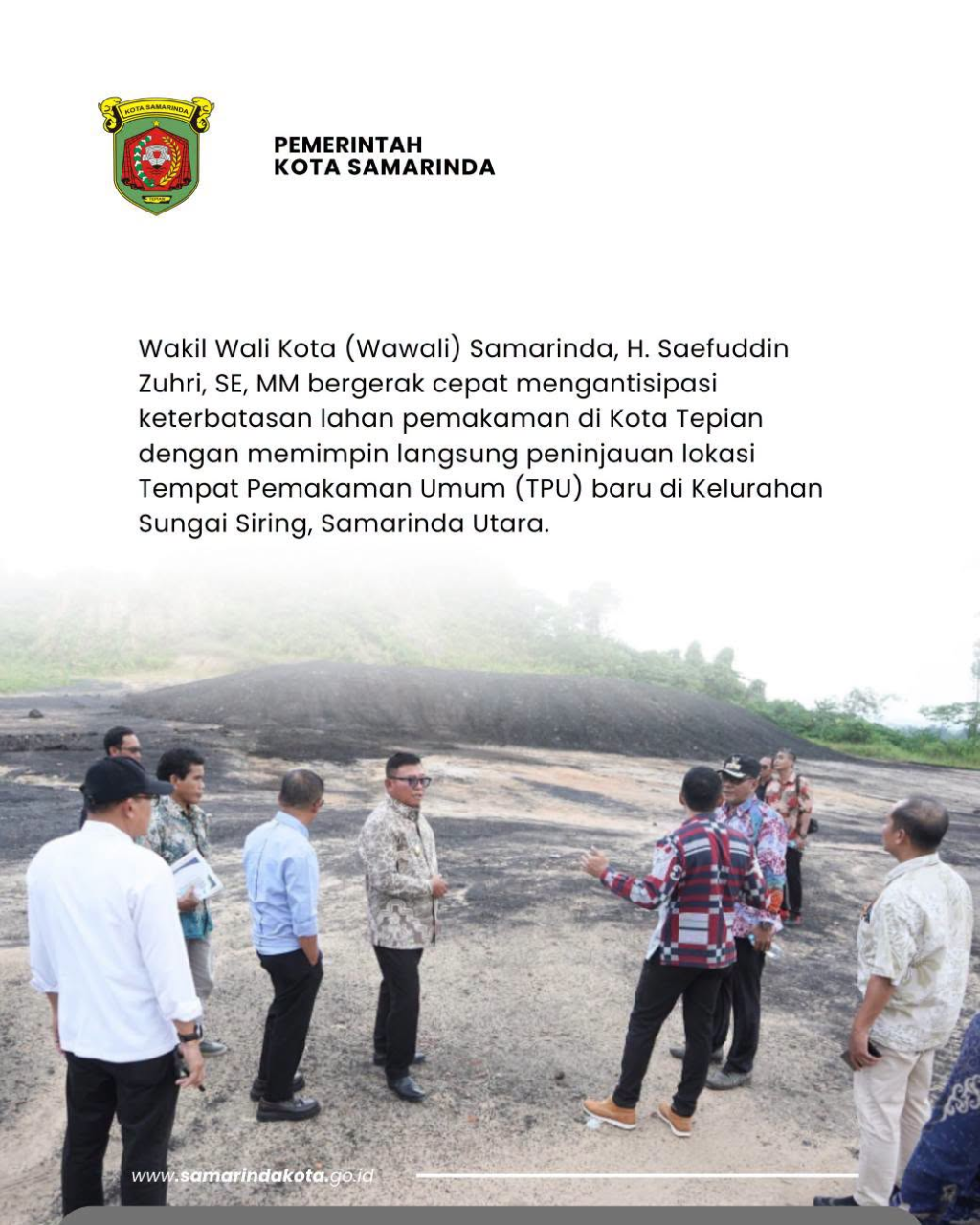 Tinjau TPU Sungai Siring, Wawali Saefuddin Zuhri Minta Perhatikan Akses