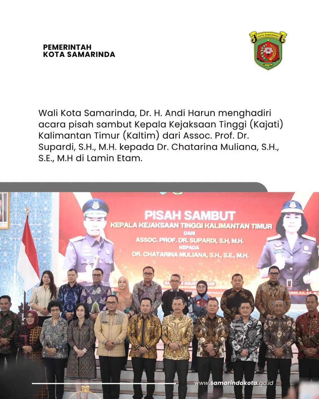 Perkuat Sinergi, Andi Harun Hadiri Pisah Sambut Kajati Kaltim