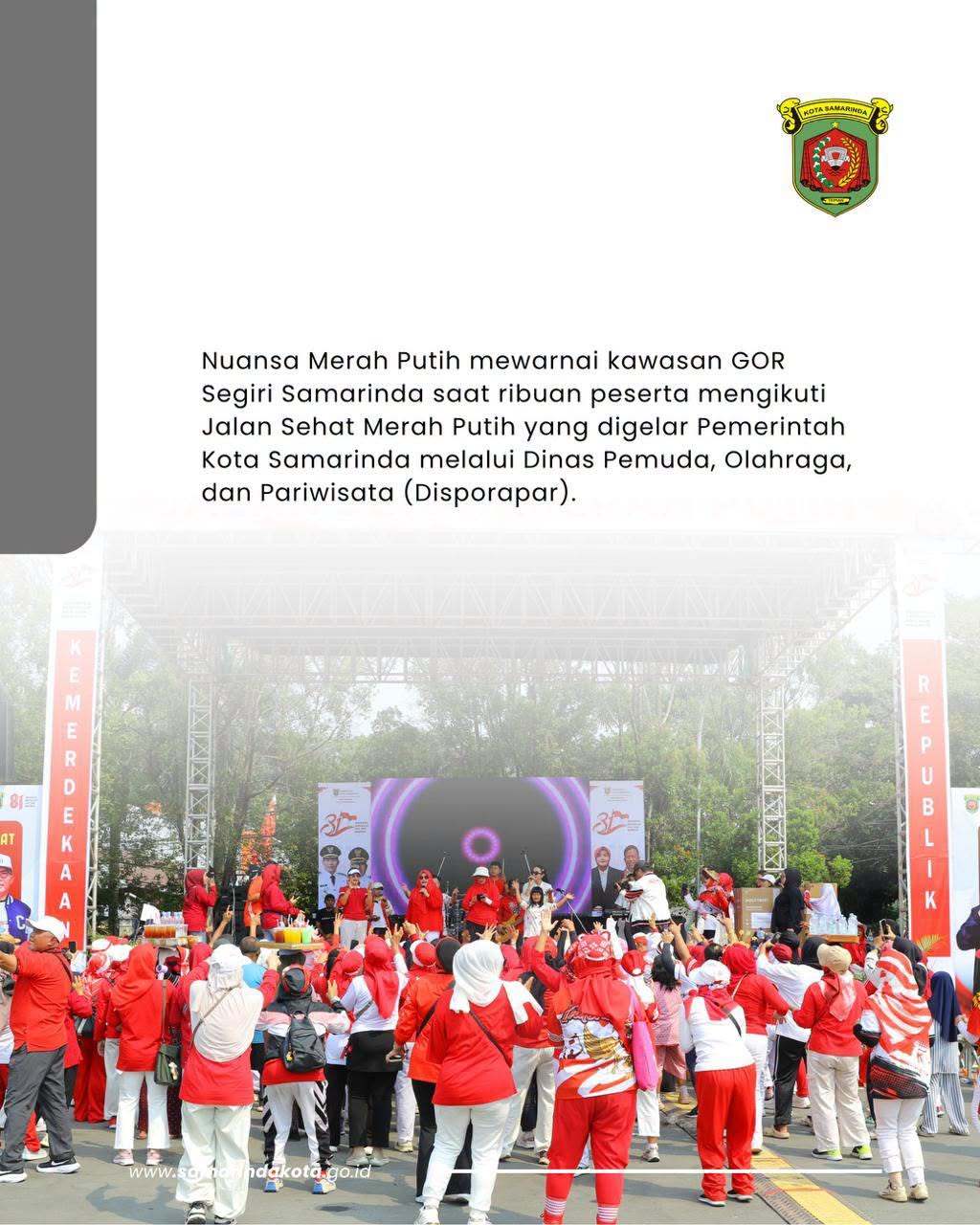 Merah Putih Warnai GOR Segiri, Jalan Sehat HUT RI ke-81 Samarinda dengan Hadiah Utama Umrah dan Sepeda Motor